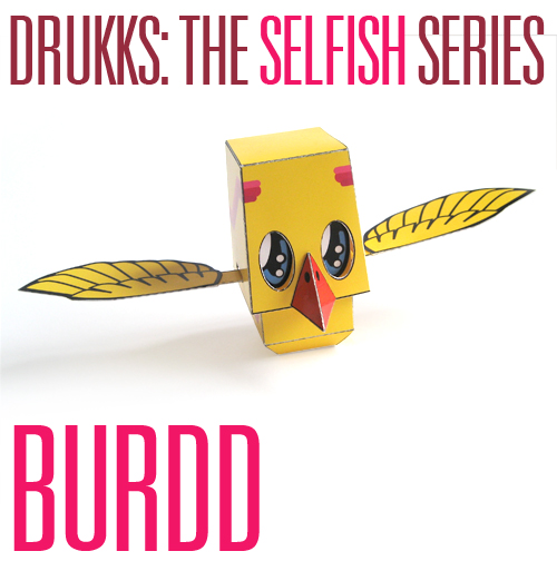 Drukks: the Selfish Series